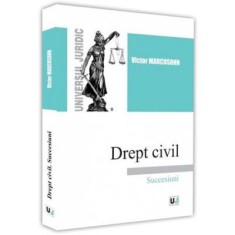 Drept civil. Succesiuni - Victor Marcusohn
