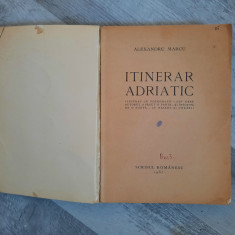 Itinerar adriatic de Alexandru Marcu