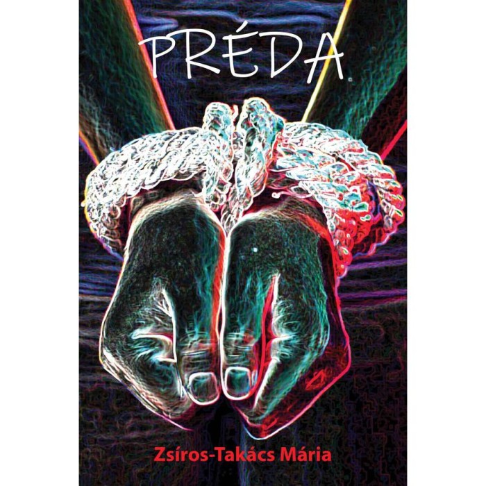 Pr&eacute;da - Zs&iacute;ros-Tak&aacute;cs M&aacute;ria