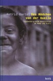Das M&auml;dchen von der Quelle.