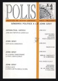 Gandirea politica a lui John Gray, revista Polis 3/ 2000 ed. Adrian-Paul Iliescu