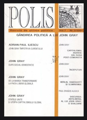 Gandirea politica a lui John Gray, revista Polis 3/ 2000 ed. Adrian-Paul Iliescu foto