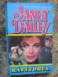 Janet Dailey - Rapitorul