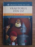 L. Frank Baum - Vrajitorul din Oz