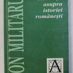 MEDITATII ASUPRA ISTORIEI ROMANESTI de ION MILITARU , 1999