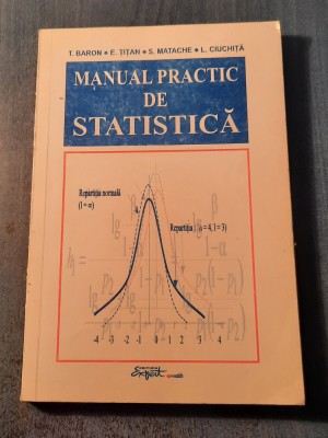 Manual practic de statistica T. Baron E. Titan foto