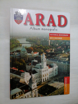 ARAD - Album monografic - romana,engleza,chineza foto