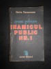 Horia Tecuceanu - Capitanul Apostolescu si inamicul public Nr. 1