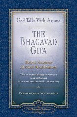 God Talks with Arjuna: The Bhagavad Gita