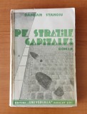 Damian Stănoiu - Pe străzile capitalei (Ed. Universala Alcalay 1935) princeps