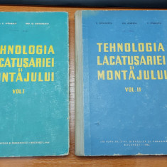 Tehnologia lacatuseriei si montajului 2 volume Chivulescu , Stanescu , Ionescu