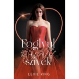 Foglyul ejtett sz&iacute;vek - Lexie King