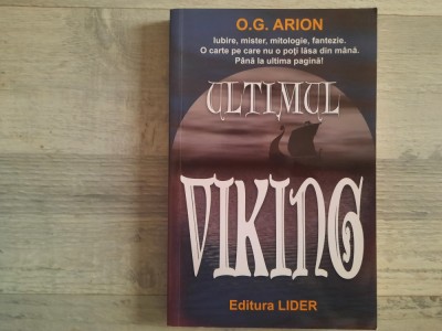 Ultimul Viking de O.G.Arion foto