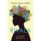 Rivala, Zakiya Dalila Harris, Rao