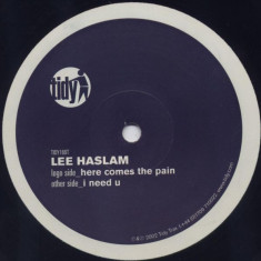 Lee Haslam - Here Comes The Pain_I Need U (Vinyl)