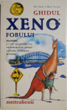 Ghidul xenofobului. Australienii &ndash; Ken Hunt, Mike Taylor