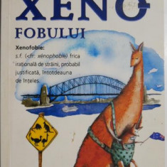 Ghidul xenofobului. Australienii – Ken Hunt, Mike Taylor