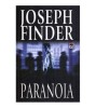 Paranoia - Joseph Finder, RAO, 2005, Romana, 475 pagini, 20x13 cm, Cartonata, Stare Foarte Buna