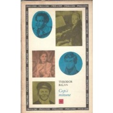 Copii minune - Theodor Balan