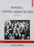 Carte Poporul contra democratiei - Guy Hermet
