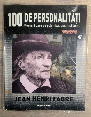 Revista 100 personalități Jean Henri Fabre nr.47 foto