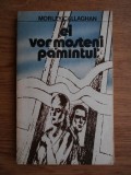 Morley Callaghan - Ei vor mosteni pamantul