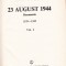 AS - 23 AUGUST 1944 ( 4. VOL )