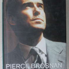 PIERCE BROSNAN , THE BIOGRAPHY by YORK MEMBERY , 2002