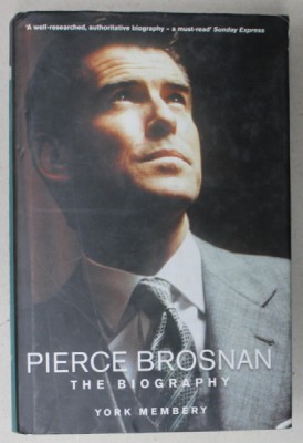 PIERCE BROSNAN , THE BIOGRAPHY by YORK MEMBERY , 2002 foto