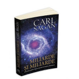 Miliarde si miliarde - Carl Sagan