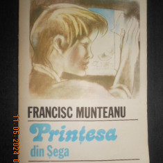 Francisc Munteanu - Printesa din Sega