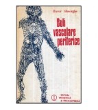 Bucur Gheorghe - Boli vasculare periferice - 120849