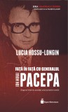 Fata in fata cu generalul Ion Mihai Pacepa | Lucia Hossu-Longin