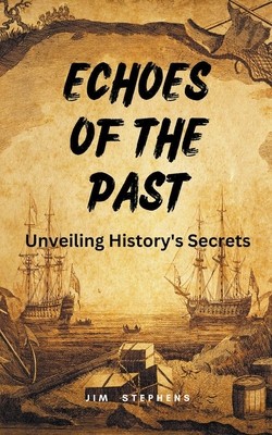 Echoes of the Past: Unveiling History&amp;#039;s Secrets foto