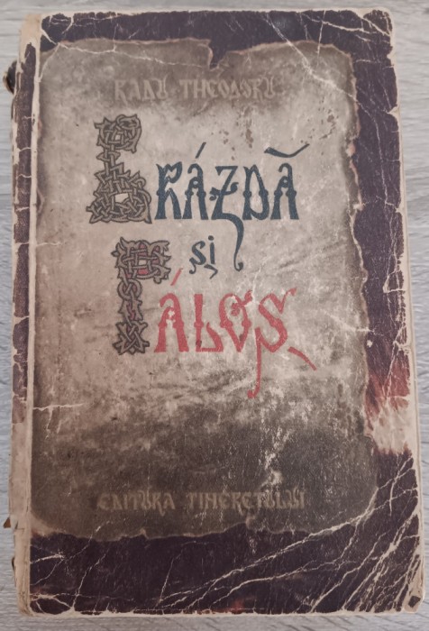 myh 43s - Radu Theodoru - Brazda si palos - volumul 1 - ed 1954