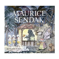 The Art of Maurice Sendak: 1980 to the Present