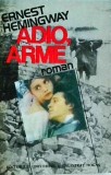 Ernest Hemingway - Adio, arme