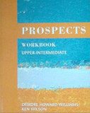 Prospects Upper Intermediate Workbook | James Taylor, Ken Wilson, Michael Vince, Deirdre Howard-Williams, Mary Tomalin