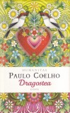 Paulo Coelho - Dragostea. Citate
