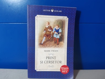 Mark Twain - Print si cersetor / C17 foto