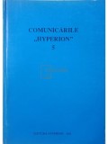 Dim. Pacurariu - Comunicarile Hyperion, vol. 5 (Editia: 1996)