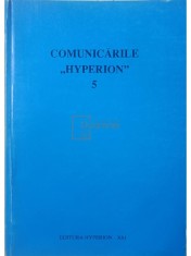 Dim. Pacurariu - Comunicarile Hyperion, vol. 5 (Editia: 1996) foto
