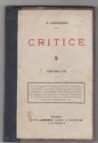 Bnk ant E Lovinescu - Critice ( vol VII ), Alta editura, Cartonata