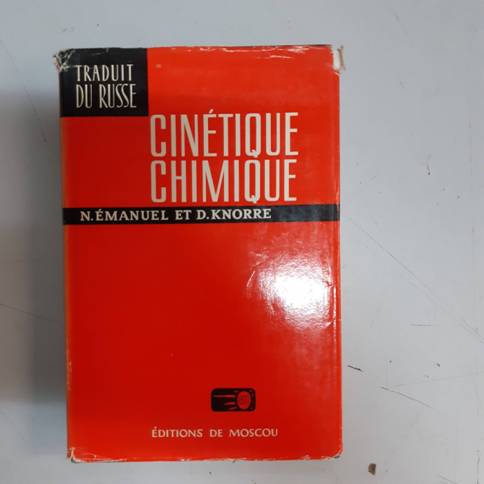 N. Emanuel, D. Knorre - Cinetique chimique