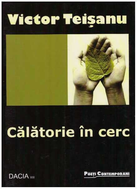 Victor Teisanu - Calatorie in cerc - 126580