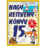 Nagy rejtv&eacute;nyk&ouml;nyv 15.