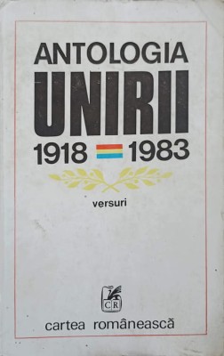 ANTOLOGIA UNIRII 1918-1983. VERSURI-MIRCEA CIOBANU-243798 foto