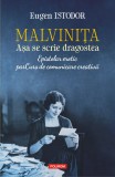 Cumpara ieftin Malvinița. Așa se scrie dragostea. Epistolar erotic. parCurs de comunicare creativă