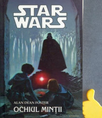 Star Wars, vol. 6 Ochiul Mintii Alan Dean Foster foto