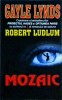 Mozaic - Gayle Lynds, Editura lider, Thriller, 1998, Romana, 552 pagini, 13 x 20 cm, Stare buna, Coperti brosate